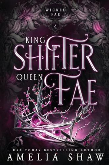 King Shifter and Queen Fae
