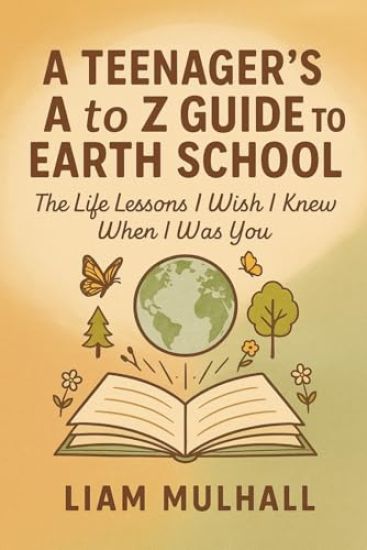 Kansikuva: A Teenager’s A to Z Guide to Earth School