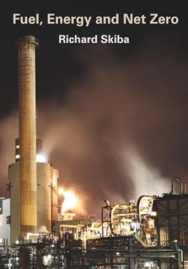 Fuel, Energy and Net Zero