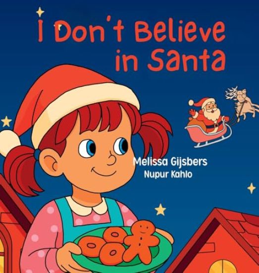 I Don't Believe in Santa