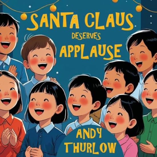 Santa Claus Deserves Applause