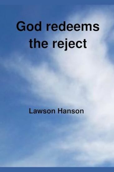 God redeems the reject