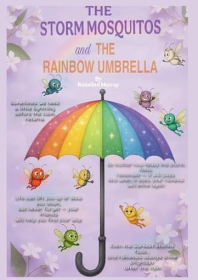 The Storm Mosquitos and the Rainbow Umbrella