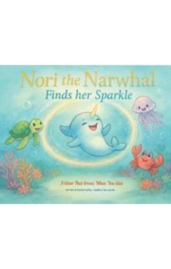 Nori the Narwhal, Finds her Sparkle
