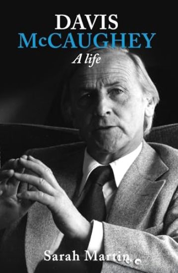 Davis McCaughey: A Life