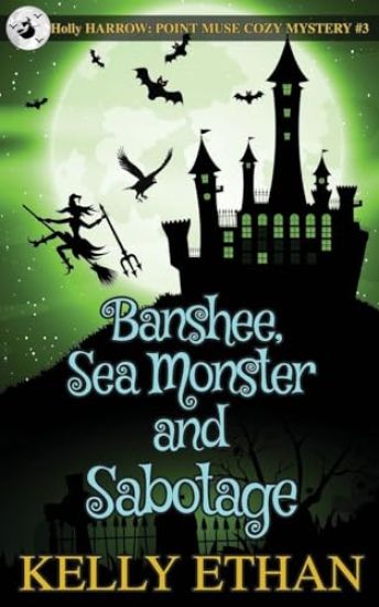 Banshee, Sea Monster and Sabotage
