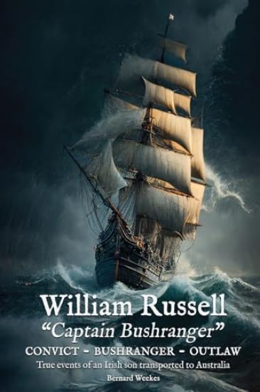 William Russell: Captain Bushranger