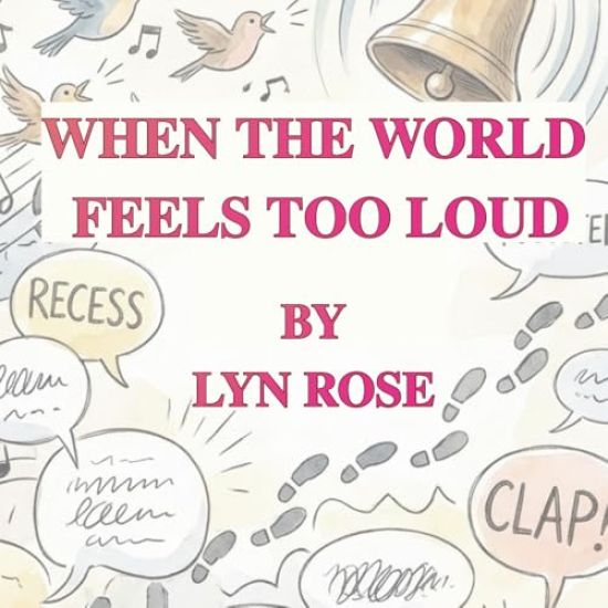 When The World Feels To Loud