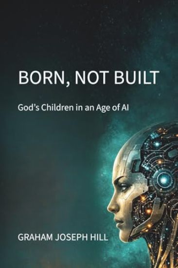 Born, Not Built