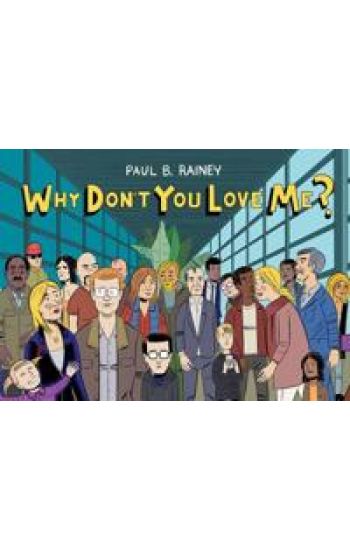 Why Don't You Love Me?