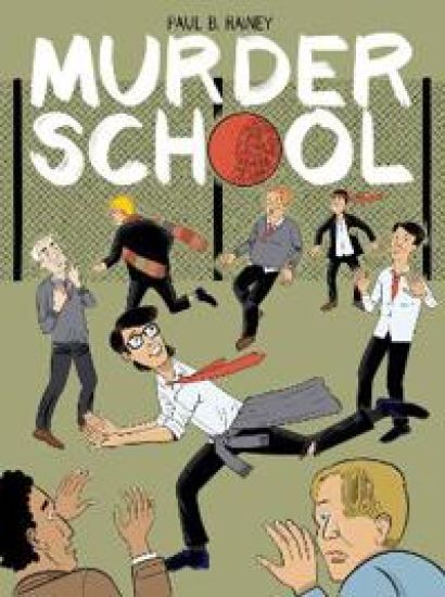 Murder School