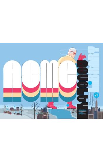 The Acme Novelty Library #21
