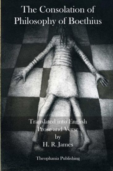 The Consolation of Philosophy of Boethius