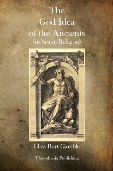 The God Idea of the Ancients