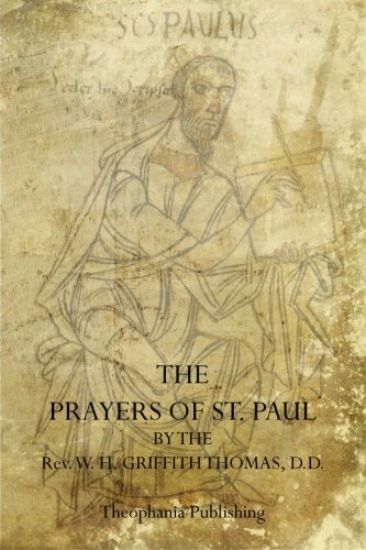 The Prayers Of St. Paul