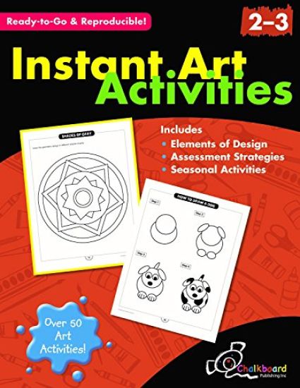 Instant Art Activities Grades 2-3