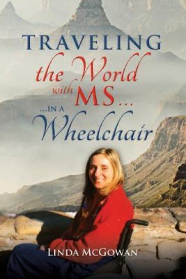Travelling the World With MS… In a Wheelchair