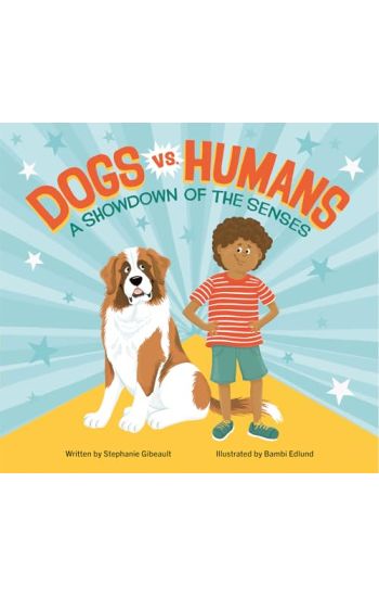 Dogs vs. Humans: A Showdown of the Senses