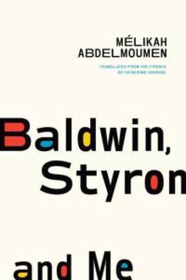 Baldwin, Styron and Me