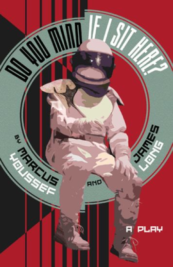 Do You Mind If I Sit Here?