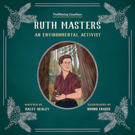 Ruth Masters: An Environmental Activist
