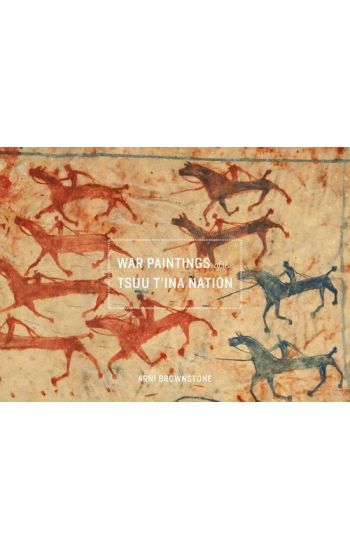 War Paintings of the Tsuu T'ina Nation