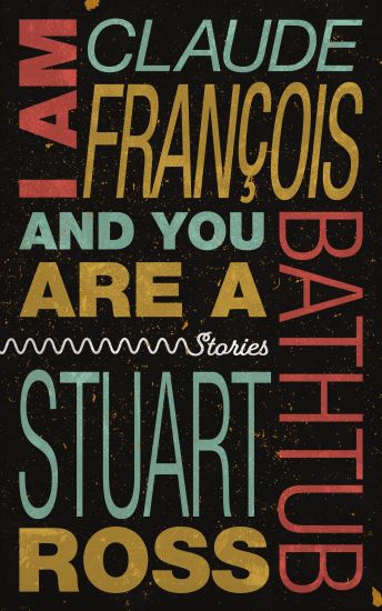 I Am Claude Francois and You Are a Bathtub