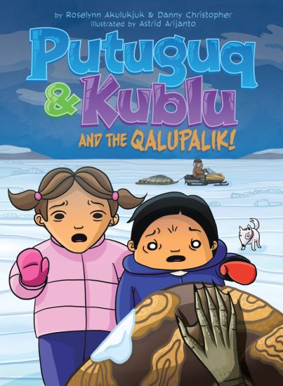 Putuguq and Kublu and the Qalupalik!