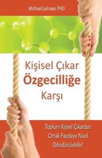 Kisisel ?ikar ?zgecilige Karsi