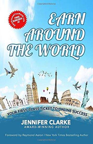Earn Around The World: Your First-Class Ticket to Online Success