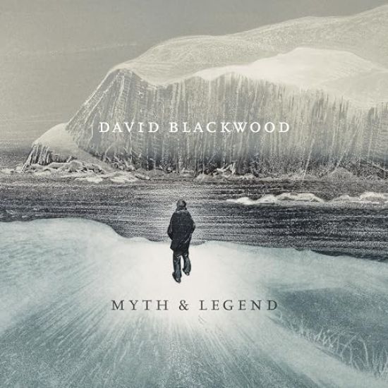 David Blackwood: Myth & Legend