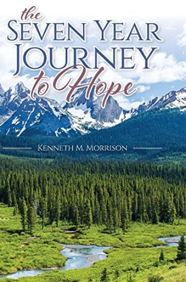 The Seven Year Journey to Hope