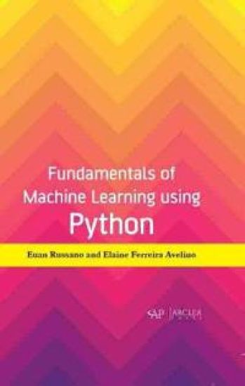 Fundamentals of Machine Learning using Python