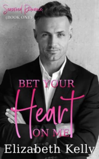 Bet Your Heart on Me