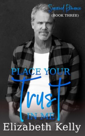 Place Your Trust in Me