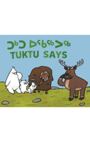 Tuktu Says