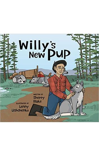 Willy's New Pup: A Story from Labrador