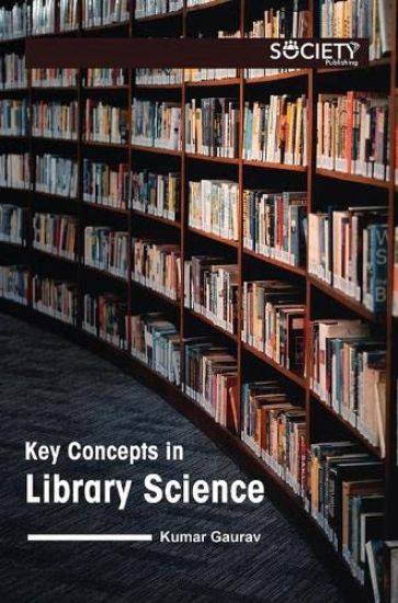 Key Concepts in Library Science
