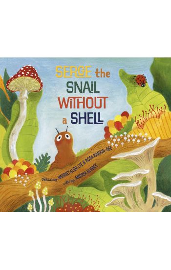 Serge the Snail Without a Shell