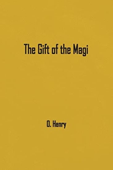 The Gift of the Magi