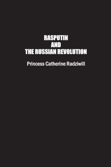 Rasputin and the Russian Revolution