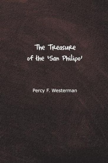 The Treasure of the San Philipo
