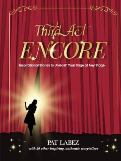 Third Act Encore