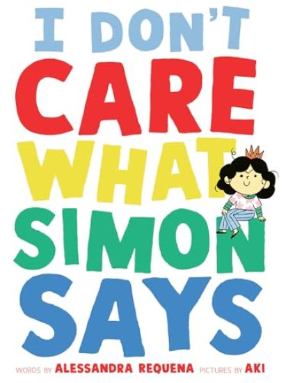 I Don't Care What Simon Says
