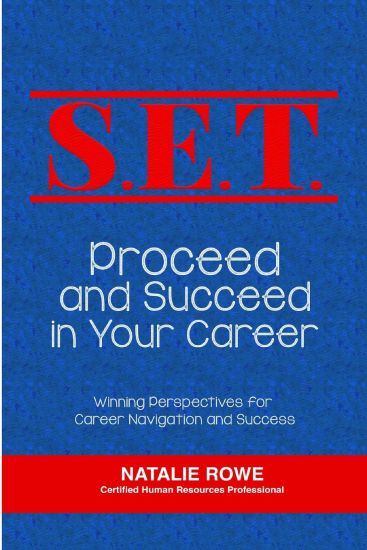 S.E.T. Proceed and Succeed in Your Career