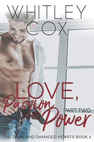 Love, Passion and Power: Part 2