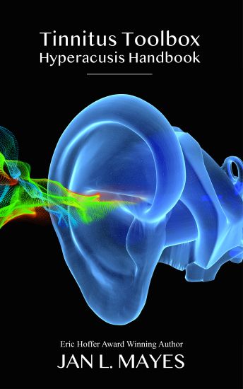 Tinnitus Toolbox Hyperacusis Handbook: Second Edition
