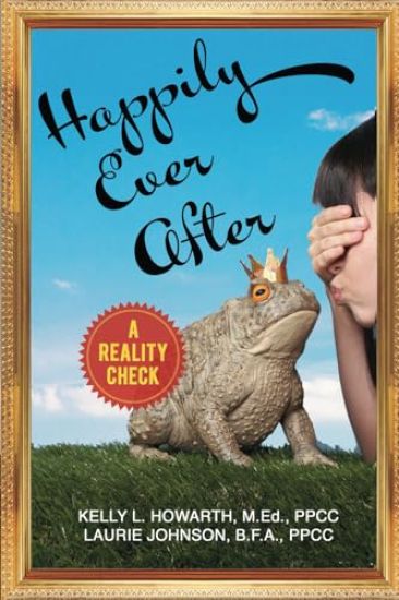 Happily Ever After--A Reality Check