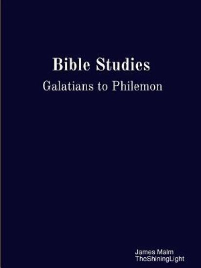 Bible Studies Galatians to Philemon