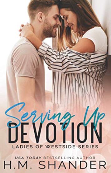 Serving Up Devotion